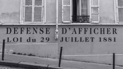 Loi du 29 Juillet 1881 "Défense d'Afficher" : Le point de départ de l’affiche moderne