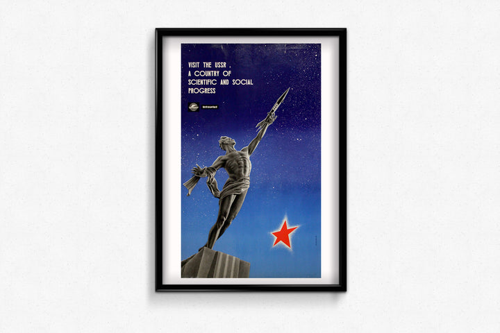 Intourist Visit the USSR a country of scientific and social